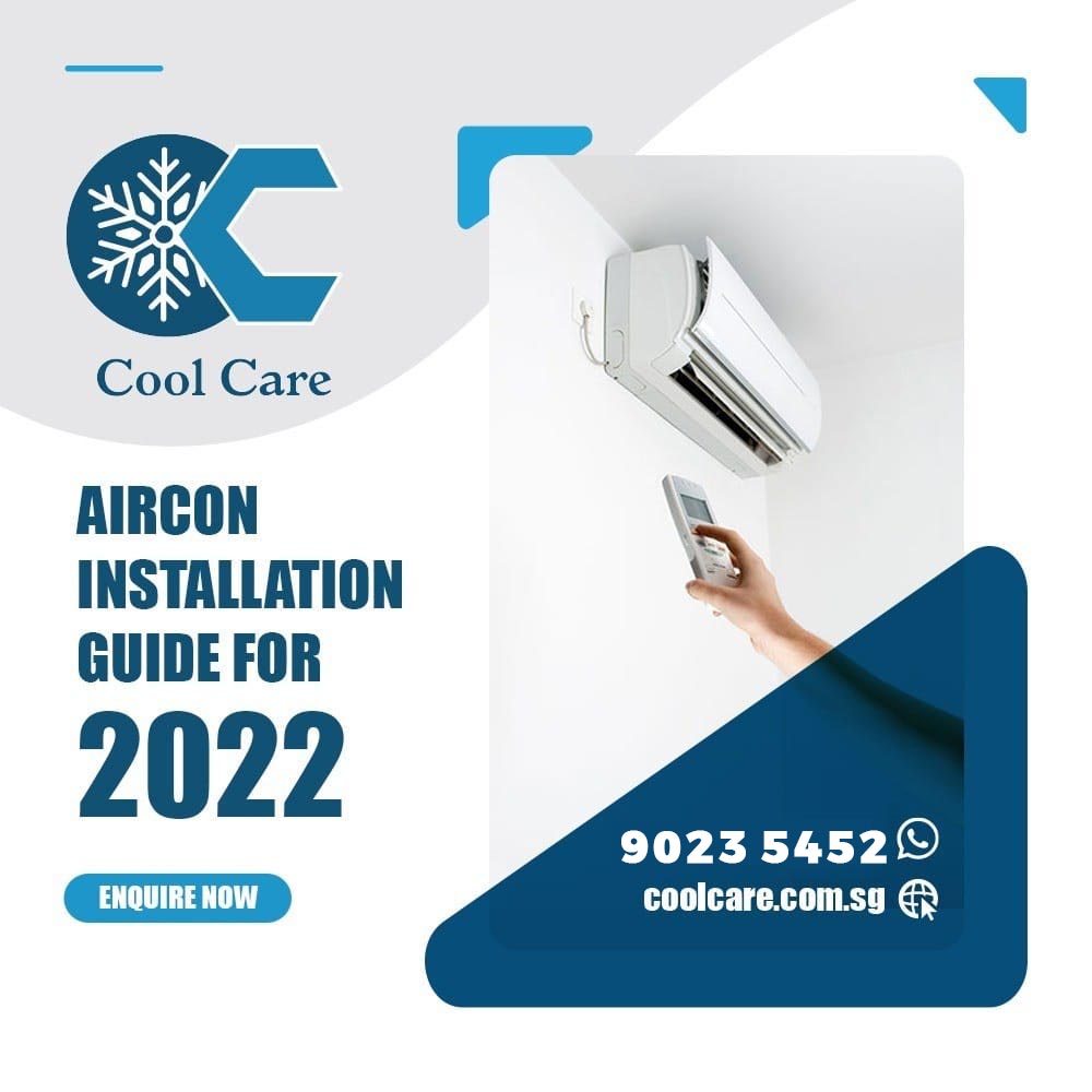 Read more about the article Aircon Installation guide for 2022