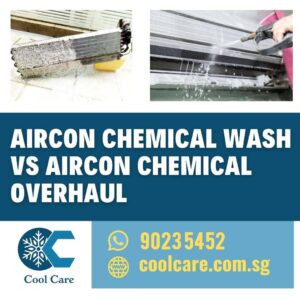 Read more about the article Aircon chemical wash Vs Chemical Overhaul, Singapore