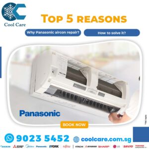 Read more about the article Top 5 reasons why Panasonic aircon repair? How to solve it?